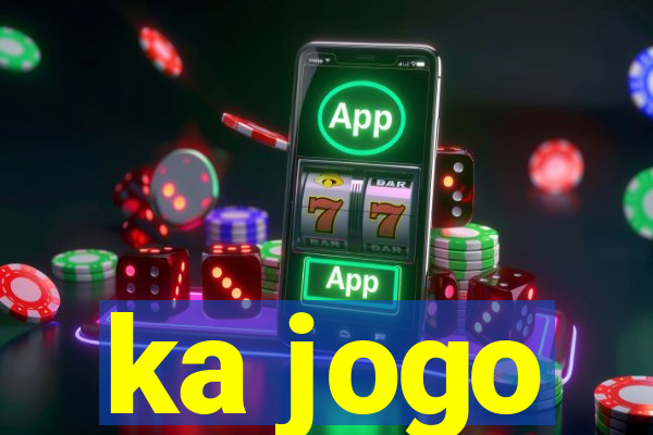 ka jogo